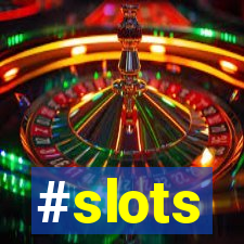 #slots