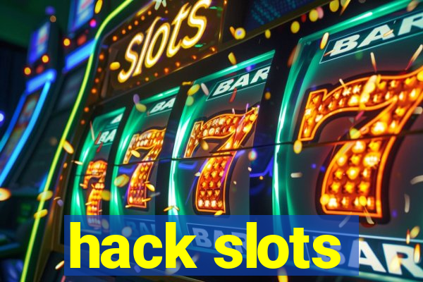 hack slots