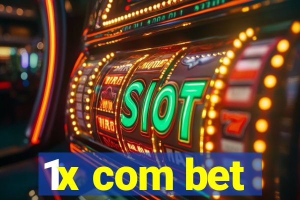 1x com bet