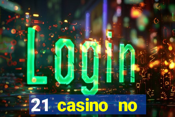 21 casino no deposit bonus 2019