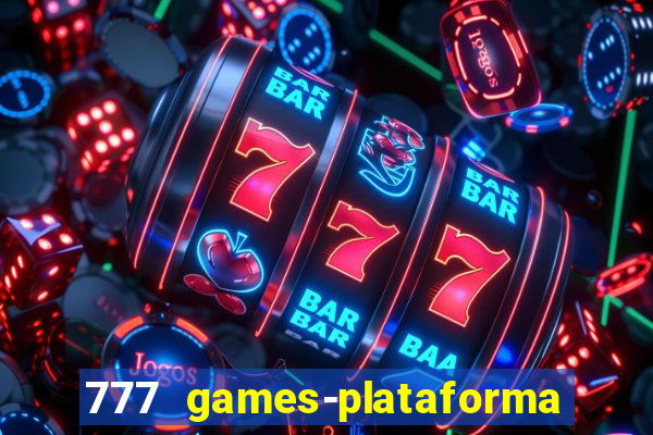 777 games-plataforma de casino en linea