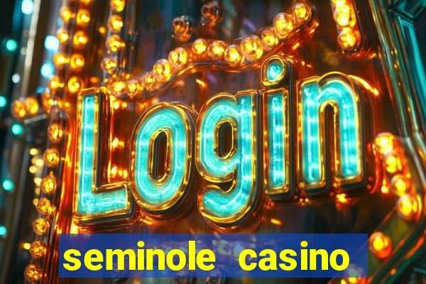 seminole casino hollywood florida