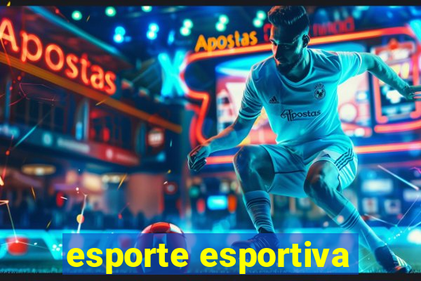 esporte esportiva