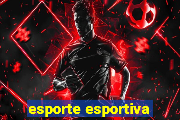 esporte esportiva