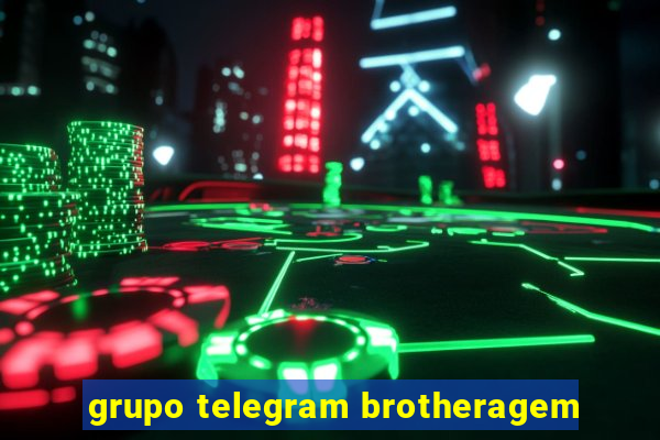 grupo telegram brotheragem