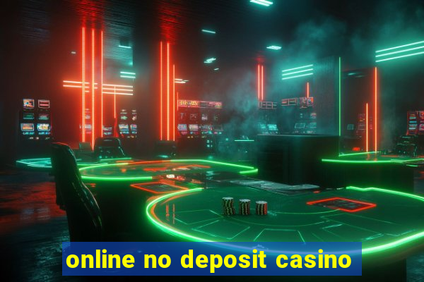 online no deposit casino