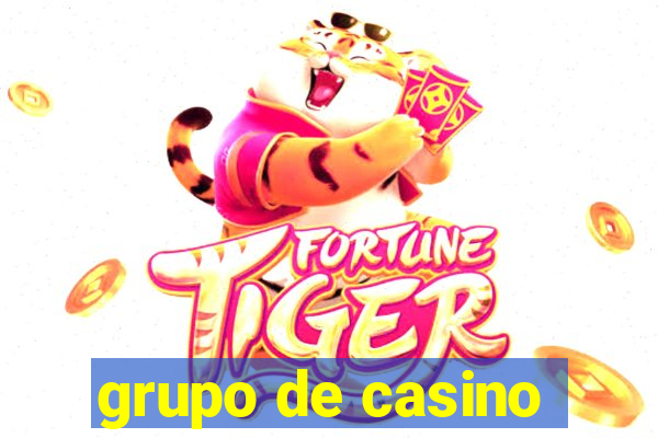 grupo de casino