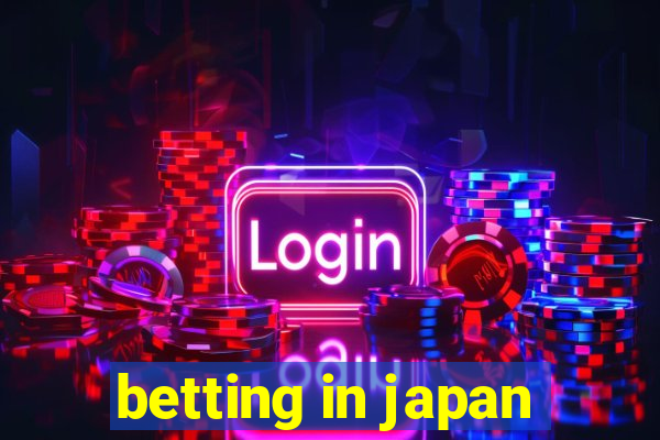 betting in japan