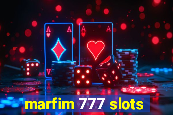 marfim 777 slots