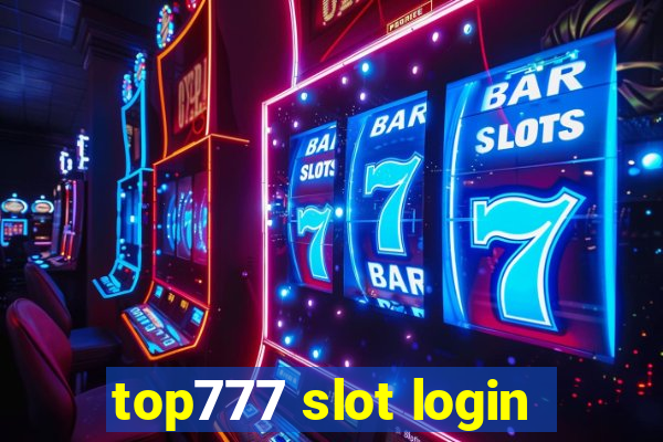 top777 slot login