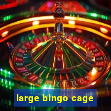 large bingo cage