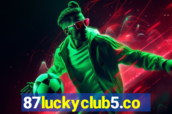 87luckyclub5.com