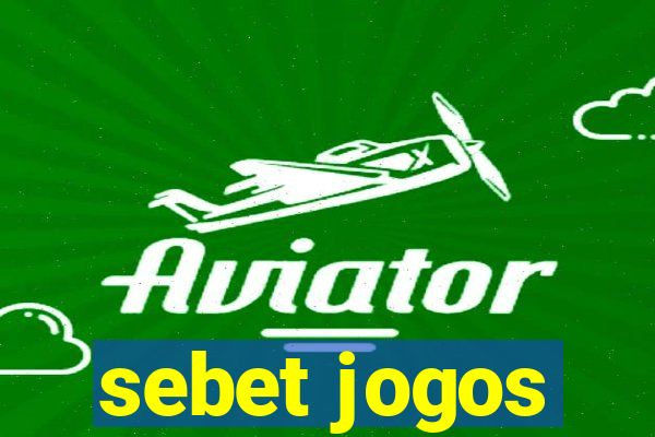 sebet jogos