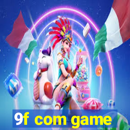 9f com game