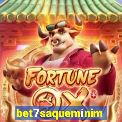 bet7saquemínimo