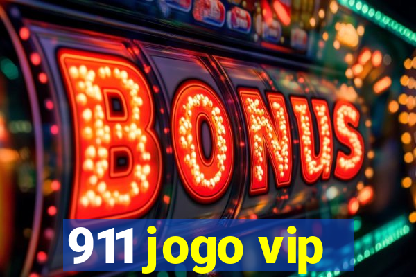 911 jogo vip