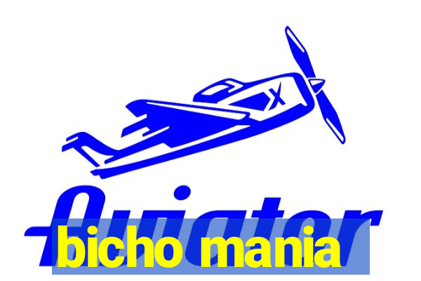 bicho mania