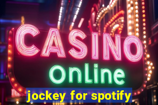 jockey for spotify