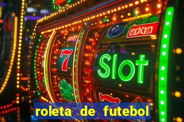 roleta de futebol carreira roleta de jogadores de futebol