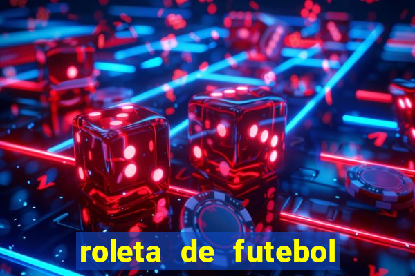 roleta de futebol carreira roleta de jogadores de futebol