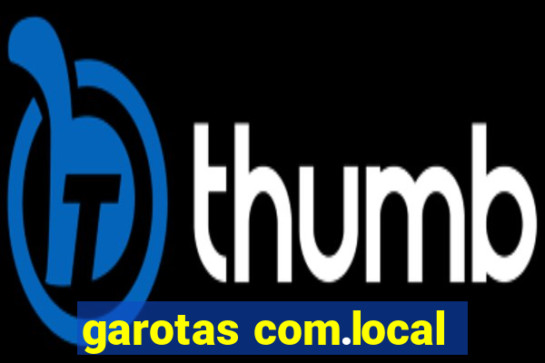 garotas com.local