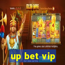 up bet vip