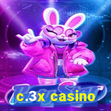 c.3x casino