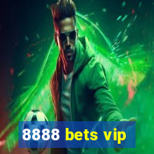 8888 bets vip