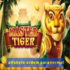 alfabeto ordem paranormal