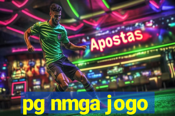 pg nmga jogo