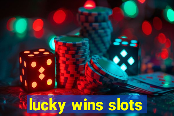 lucky wins slots