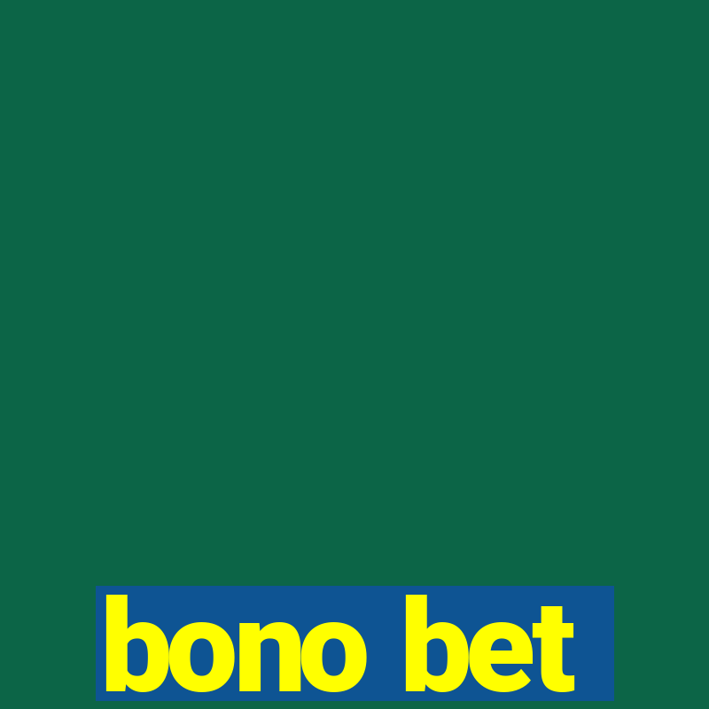 bono bet