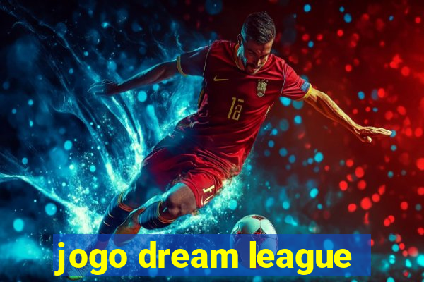 jogo dream league