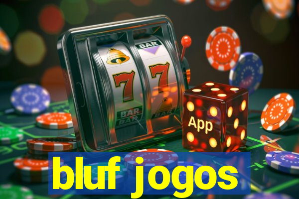 bluf jogos