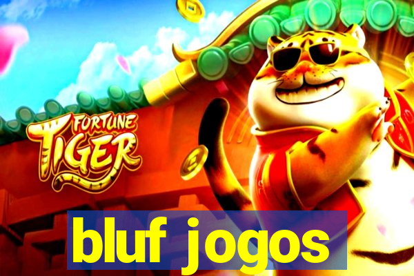 bluf jogos