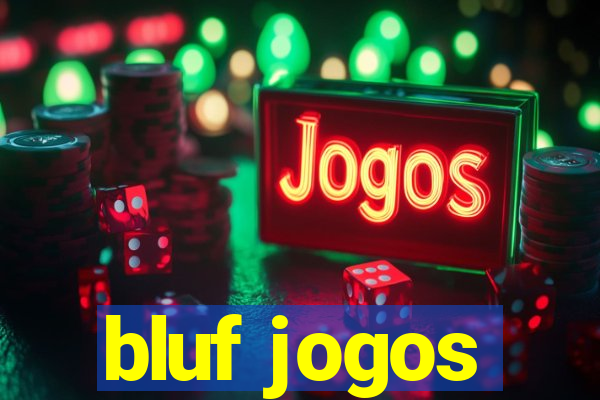 bluf jogos