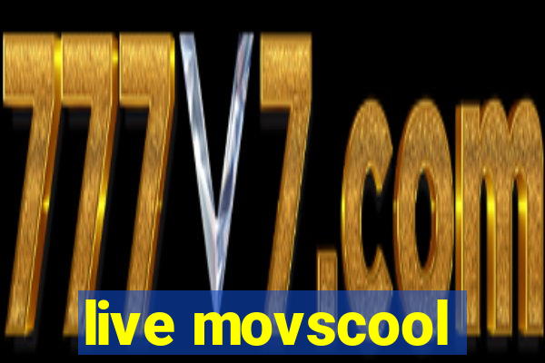 live movscool