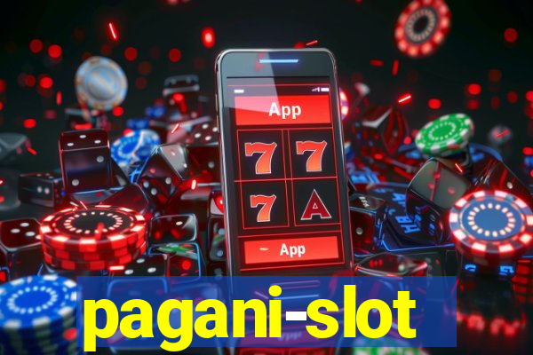 pagani-slot