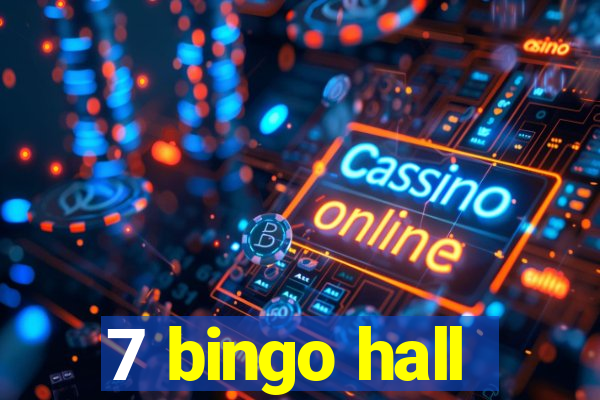 7 bingo hall