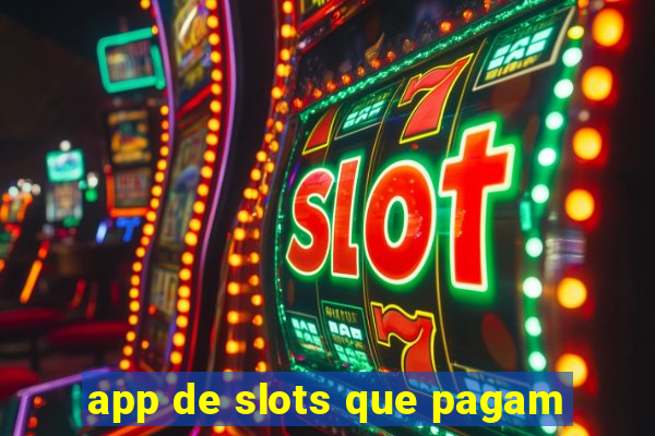 app de slots que pagam