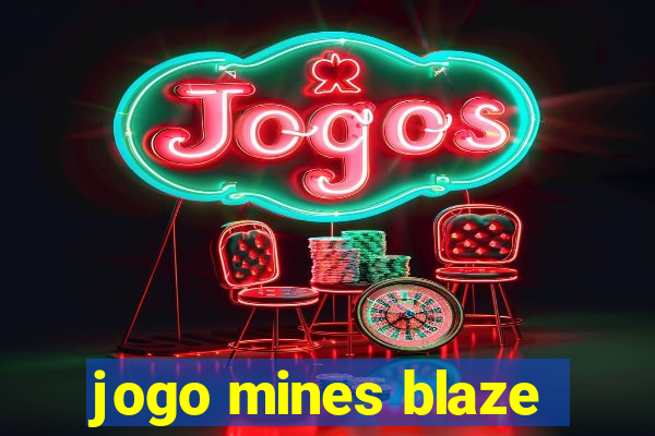 jogo mines blaze