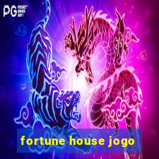 fortune house jogo