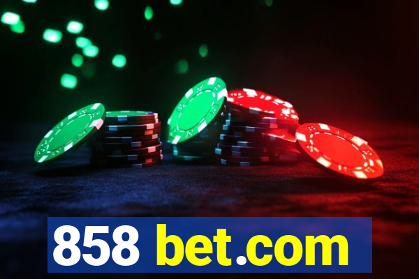 858 bet.com