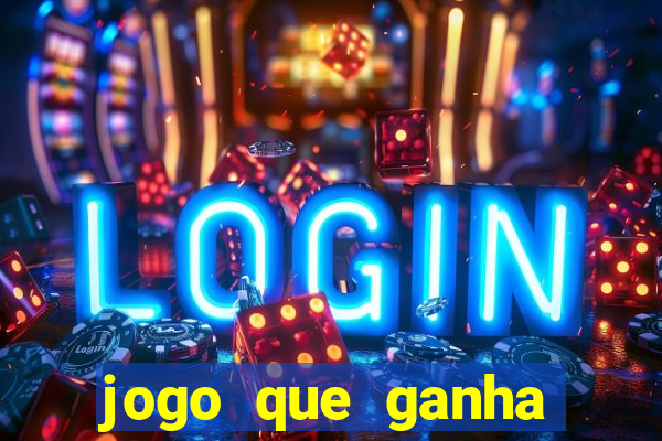 jogo que ganha dinheiro online