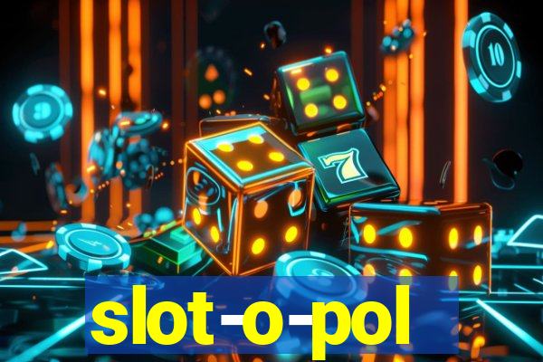 slot-o-pol