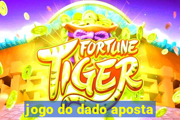 jogo do dado aposta