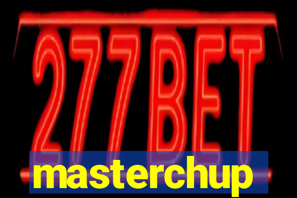 masterchup