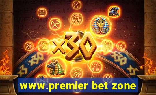 www.premier bet zone