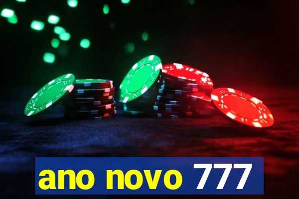 ano novo 777