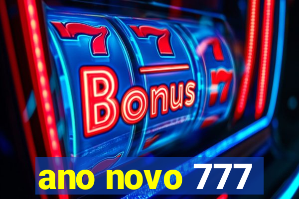 ano novo 777